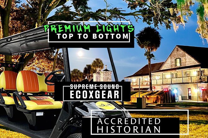 St. Augustine Ghost Tour on Premium Golf Cart with PiCk Up - Key points to know before booking