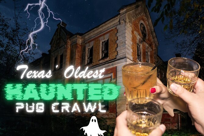 Texas’ Oldest Haunted Pub Crawl Shared Walking Tour - Starting at a 118-year-old shop near the Alamo